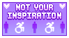not your inspirtion STAMP
