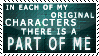 In each of my characters there is a part of me STAMP