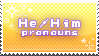 HE/HIM PRONOUNS STAMP