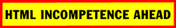 html incompetence ahead BUTTON