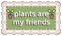 plants are my friends STAMP