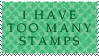 I have too many stamps STAMP