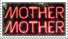 Mother Mother ADHD STAMP